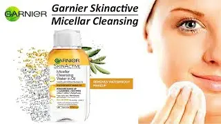 Garnier Skinactive Micellar Cleansing Water In Oil | Review