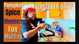 PUMPKIN SPICE, BLUEBERRY EGG MUFFINS, VLOGTOBER 2024