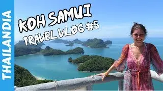 Ang Thong National Marine Park - Koh Samui - Vacanza in Thailandia 2017 - Travel Vlog #5 🇹🇭