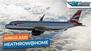 [MSFS] RFE: Зальцбург &mdash; Хитроу &mdash; Мадрид &mdash; Airbus A320neo British Airways｜Drawyah