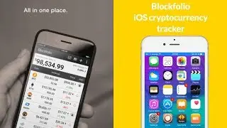 Blockfolio  - iOS cryptocurrency tracker