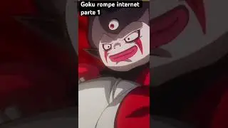 Goku rompe internet