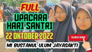 FULL - Upacara Hari Santri Nasional MI Bustanul 'Ulum Jayasakti