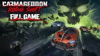 Carmageddon: Rogue Shift - Gameplay Walkthrough | FULL GAME