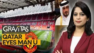 Gravitas: Are gulf states using football clubs for geopolitics?