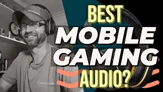 Ultimate Audio Solution for Mobile Gaming?