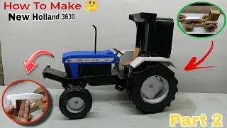 How To Make New Holland 3630 Tractor with cardbord।। 🔥New Holland tractor Kaise Banaye 🤔 #tractor 