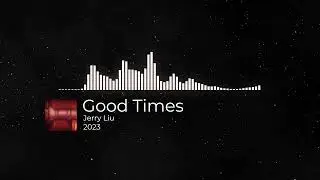 Jerry Liu - Good Times
