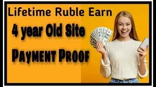Lifetime Ruble Earning Site ll Ruble site 2020 ll Best investment platform