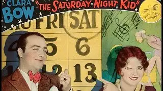 The Saturday Night Kid: Clara Bow