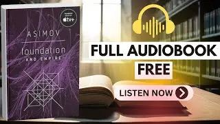 Foundation and Empire by Isaac Asimov [ FULL AUDIOBOOK FREE ]