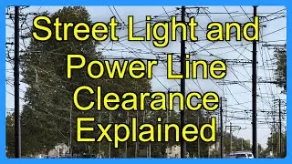 Street Light and Power Line Clearance Explained