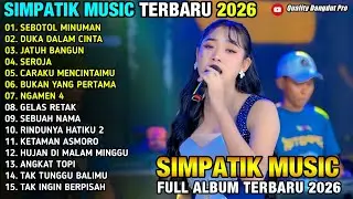 SEBOTOL MINUMAN - DUKA DALAM CINTA - JATUH BANGUN - SAROJA - AURA  SEKAR  -  SIMPATIK 2026