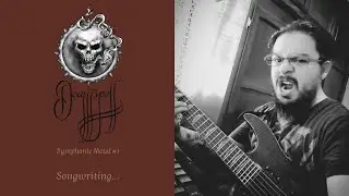 Symphonic Metal #1 | Composition in process | Lord Mantus