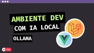 🧠 IA Local Descomplicada: Ambiente dev, Prompts e C&oacute;digo | Live Codando💻 #6