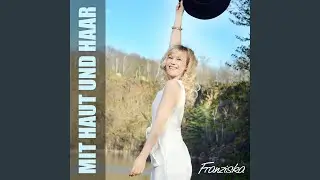 Mit Haut und Haar