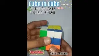 Cube In Cube(F-L-F-U'-R-U-F2-L2-U'-L'-B-D'-B'-L2-U)