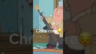 Chris core😔