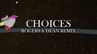 Urbanstep & Ohmie - Choices (Rogers & Dean Remix) ft. Micah Martin