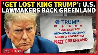 ‘CROWN REJECTED, MONARCH DONALD’: US Lawmakers Deny ‘KING TRUMP’, Extend Support To Greenland
