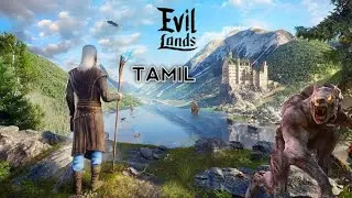 EVIL LANDS: ONLINE ACTION RPG GAME PLAY AND FULL DETAILS IN TAMIL