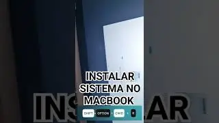INSTALAR SISTEMA NO MACBOOK macOS