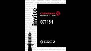 Groz Tools is participating in the Canton Fair, China!