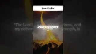 This Bible Verse Changed Everything For Me: Psalm 18:2