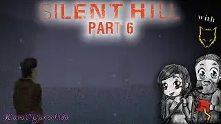 Let's Play Silent Hill 1- w/ BlitzFox- Part 6