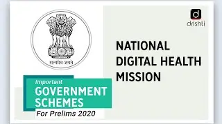 Important Government Schemes- National Digital Health Mission