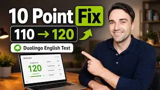 How to Increase Your Duolingo English Test Score by 10 Points (Fast!)