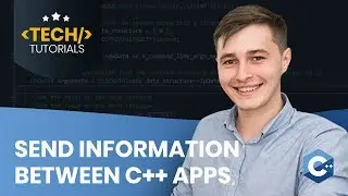 How to send information between C++ applications | Tech Tutorial by ASSIST Software Romania