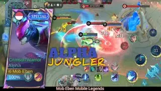 ALPHA GAMEPLAY | ALPHA JUNGLER GOD MODE INSANE DAMAGE ! ALPHA BEST BUILD 2024 ~ MLBB