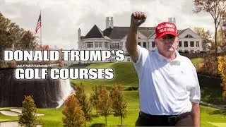 Donald Trump's Golf Empire! #golf