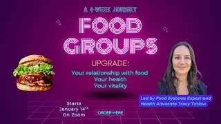 Join me for Food Groups: A 4-Week Journey to Reset your Food Habits