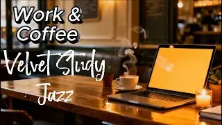Work & Coffee ☕ Cozy Café Ambience for Deep Focus
