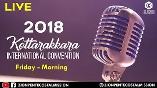 TPM Messages | 2018 | Kottarakkara International Convention | Fri - Mor | Christian Messages | ZPM