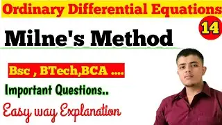 Milne's Method|| milnes method important questions ordinary differential equations lec 14