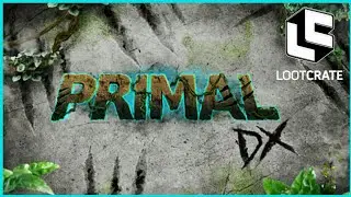 Loot Crate DX March 2017 Primal Crate Mystery Box Unboxing