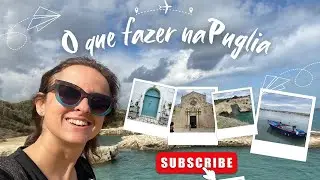 O que fazer na Puglia no sul da Itália. Dicas para explorar a região com os cinco sentidos.
