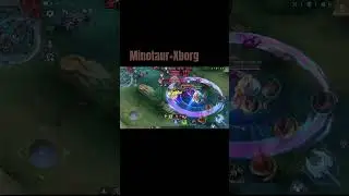Minotaur + Xborg #mlbb #2024 #xborgmlbb #minotaurmobilelegends #минотавр #imba #combinationmlbb