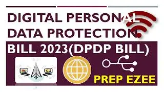 Digital Personal Data Protection Bill, 2023 - Features, Timeline and Issues