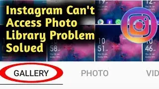 Instagram Can't Access Photo Library Problem Solved