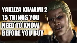 Yakuza Kiwami 2 - 15 Things You NEED To Know Before You Buy
