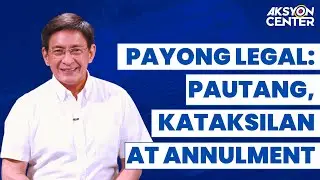 Legal Advice Tungkol sa Utang, Panloloko ng Asawa at Annulment