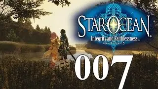 Was ein Perverses Skill! | Star Ocean 5 - Integrity and Faithlessness 007 | Scarcraxx
