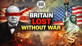 How Britain Sold Its Empire to the U.S to Pay for Survival | The Silent Financial Takeover