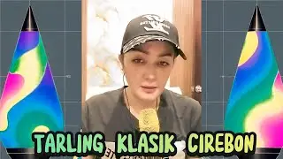 TARLING KLASIK CIREBON NUNUNG ALVI.