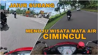 MENIKMATI JALUR SUBANG ‼️‼️‼️ MENUJU WISATA MATA AIR CIMINCUL‼️‼️