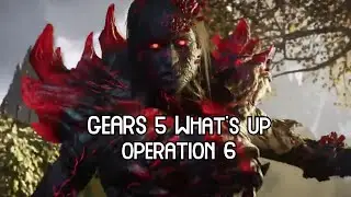 GEARS 5 News - Whats Up in Gears 5 2021! New Characters Skins, Control  OPERATION 6